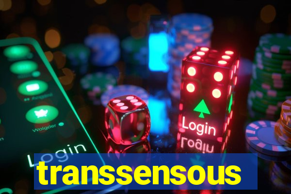 transsensous