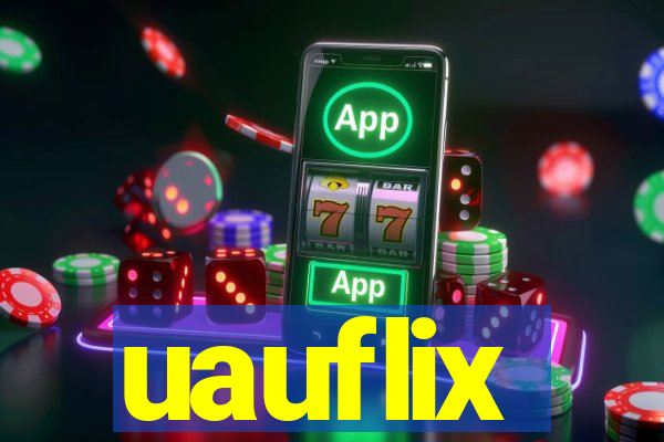 uauflix