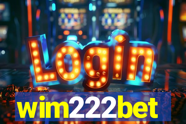 wim222bet