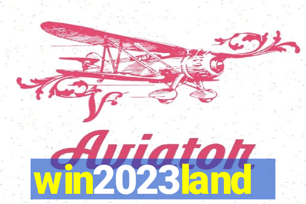 win2023land