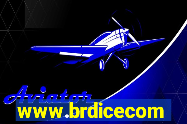 www.brdicecom