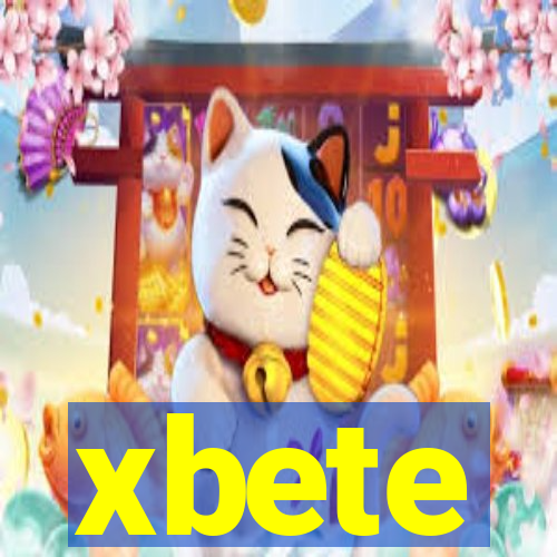 xbete