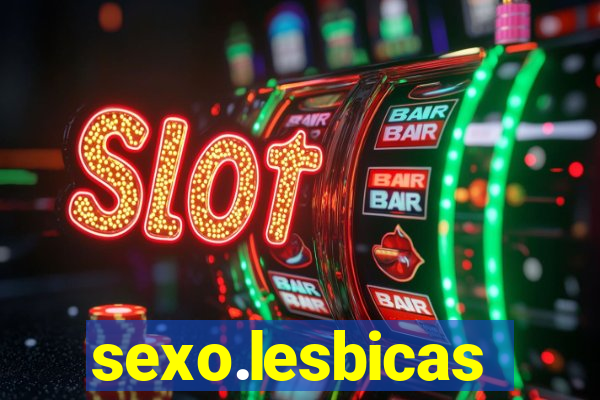 sexo.lesbicas