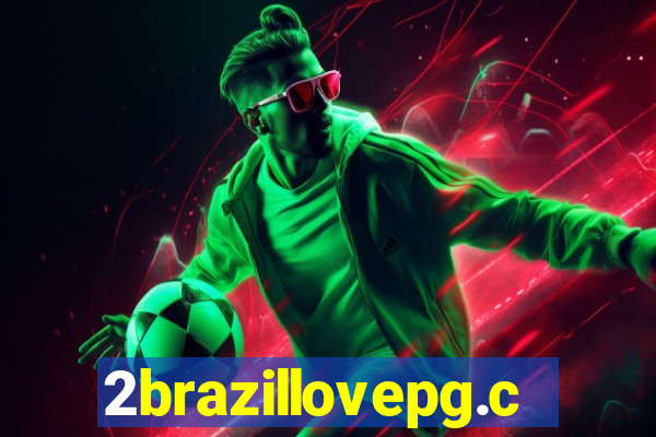 2brazillovepg.com