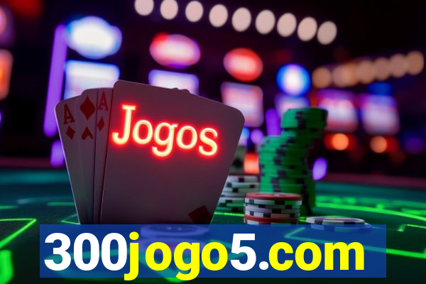 300jogo5.com