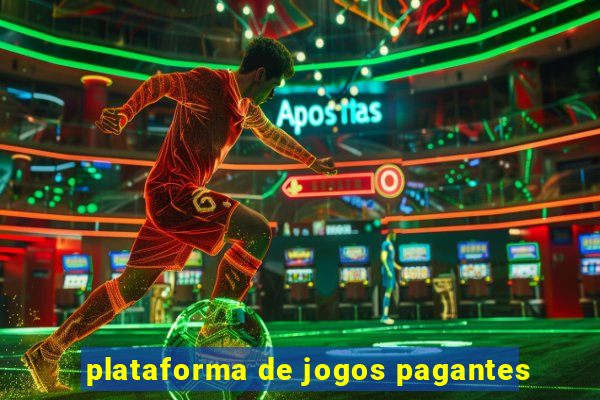 plataforma de jogos pagantes