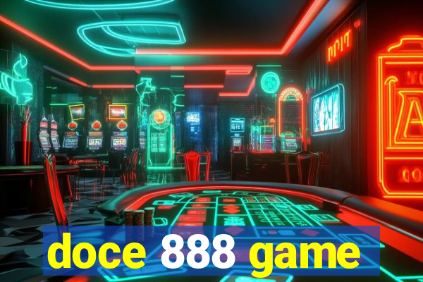 doce 888 game