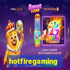 hotfiregaming