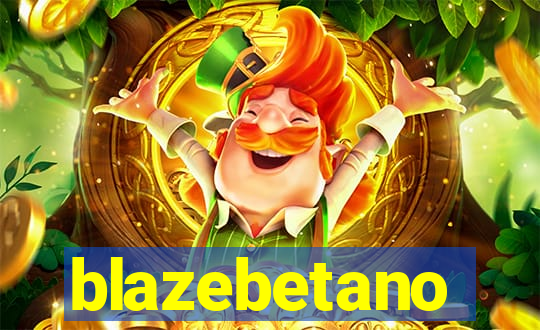 blazebetano