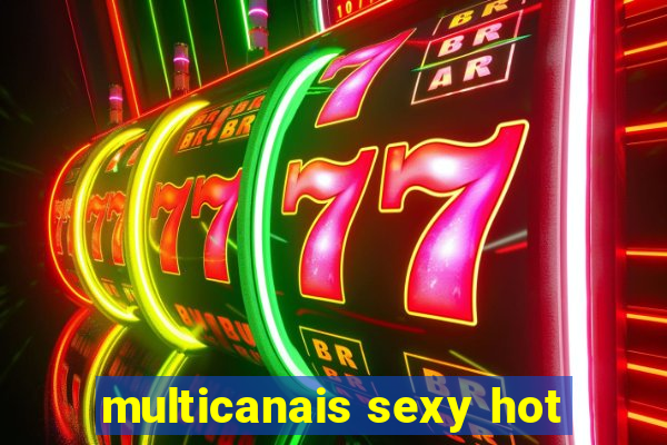 multicanais sexy hot