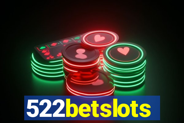 522betslots