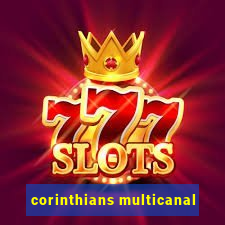 corinthians multicanal