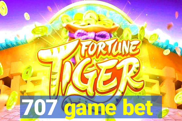 707 game bet