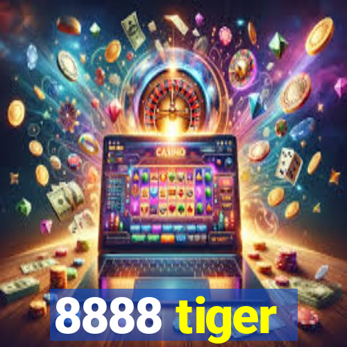 8888 tiger