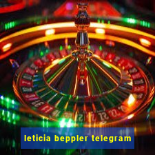 leticia beppler telegram