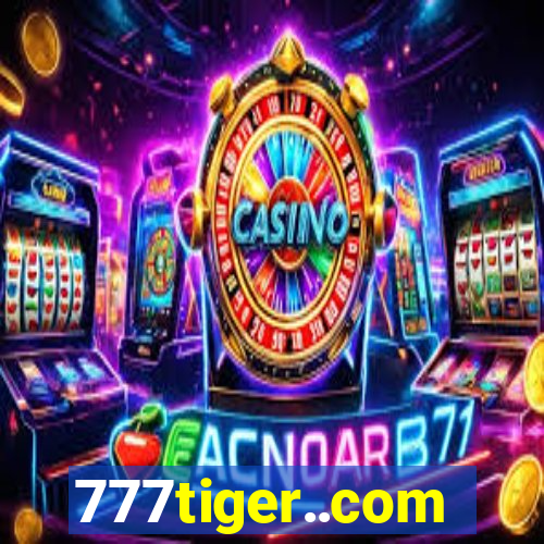 777tiger..com