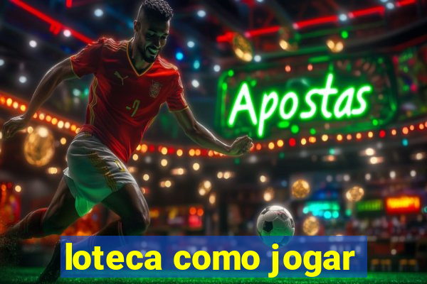 loteca como jogar