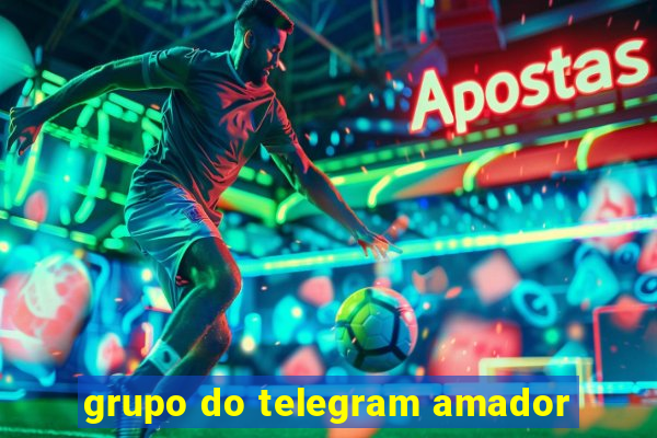 grupo do telegram amador