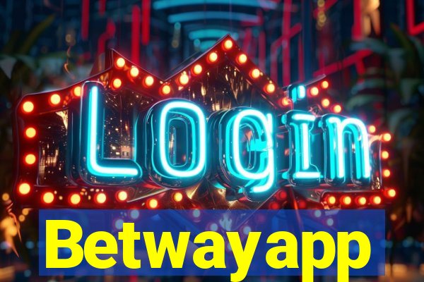 Betwayapp