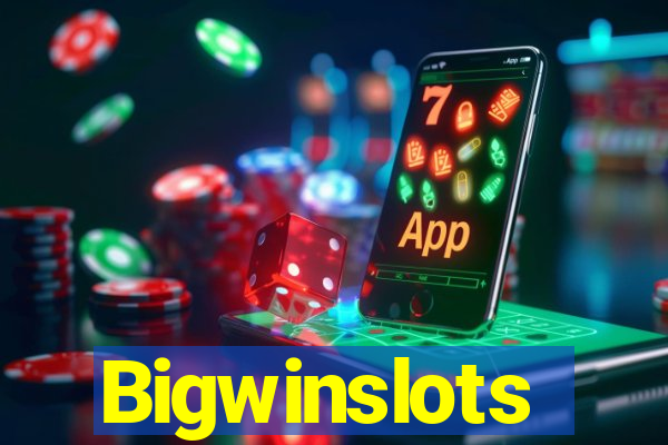 Bigwinslots