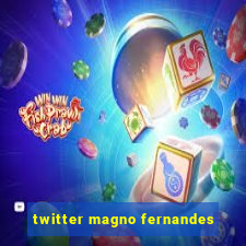 twitter magno fernandes