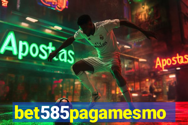 bet585pagamesmo