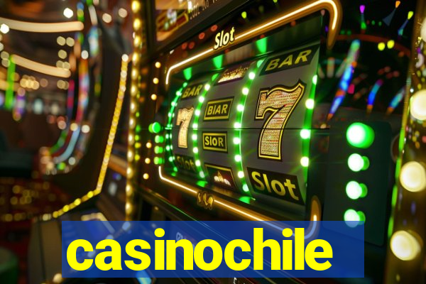 casinochile