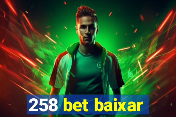 258 bet baixar