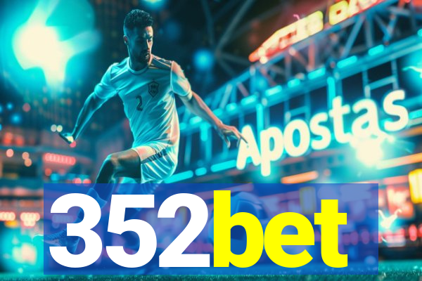 352bet