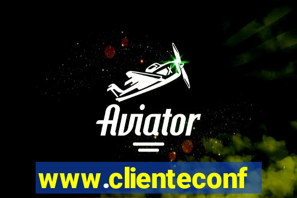 www.clienteconfianca.com.br