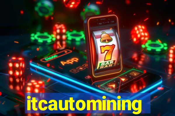 itcautomining