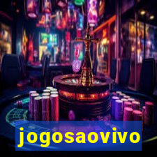 jogosaovivo