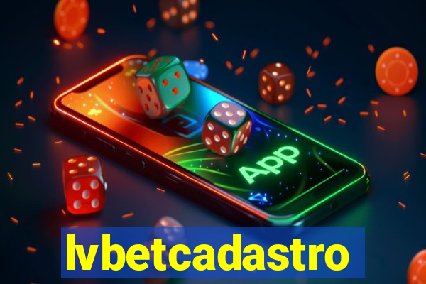 lvbetcadastro