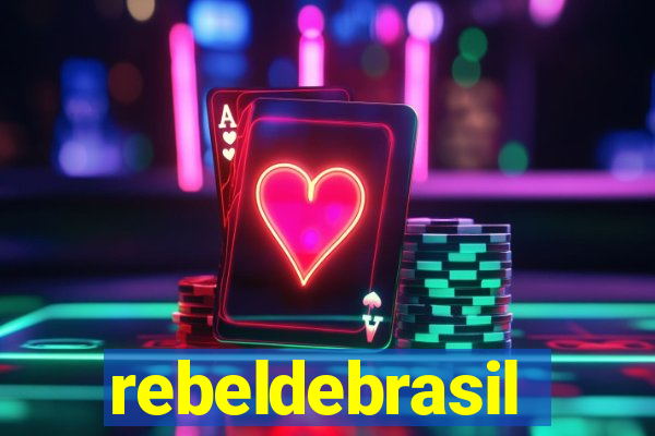 rebeldebrasil