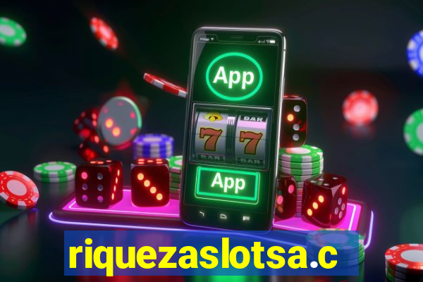 riquezaslotsa.com