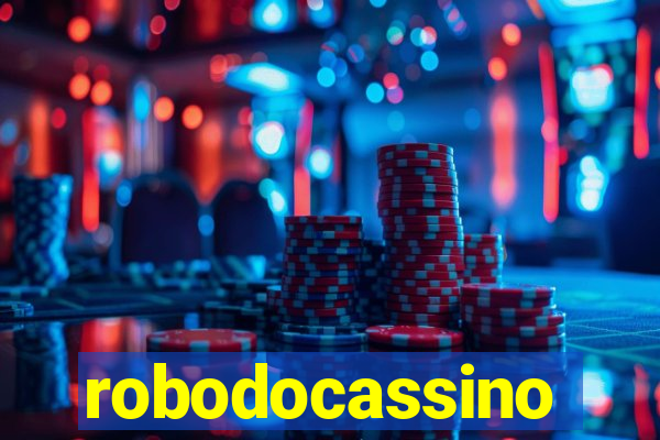 robodocassino