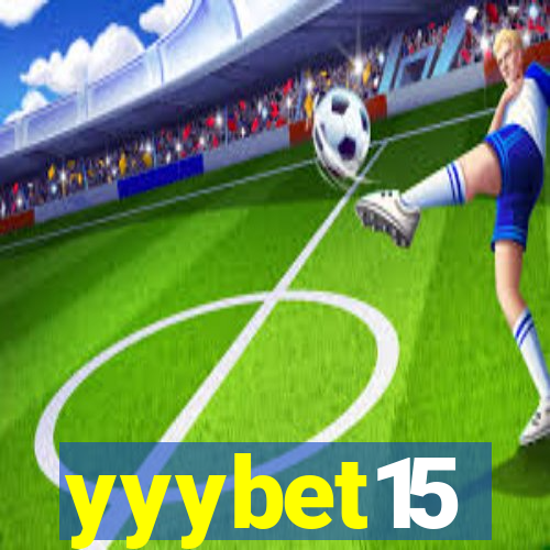 yyybet15